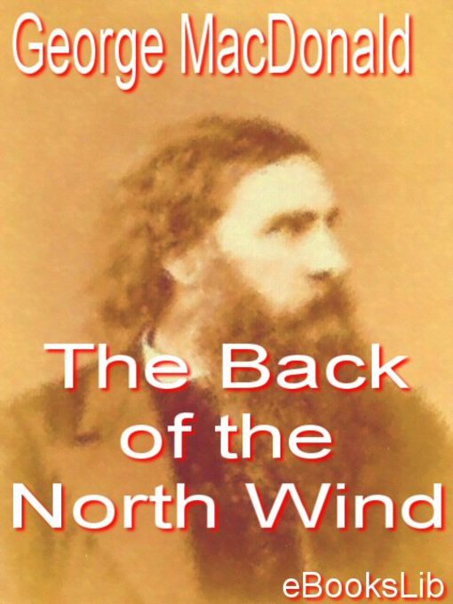 Title details for The Back of the North Wind by George MacDonald - Available